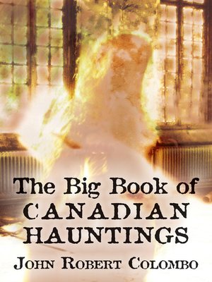 cover image of The Big Book of Canadian Hauntings